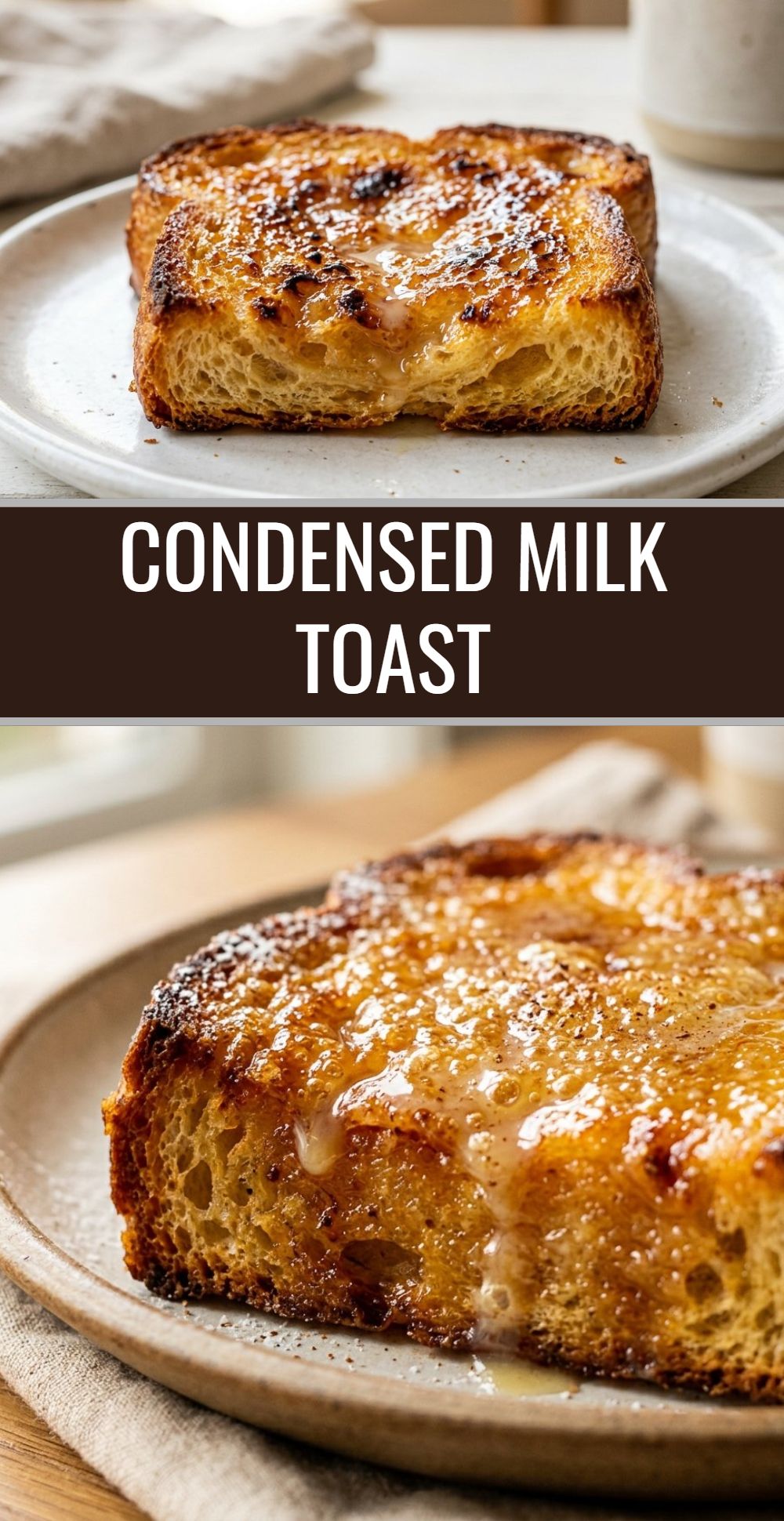Condensed Milk Toast