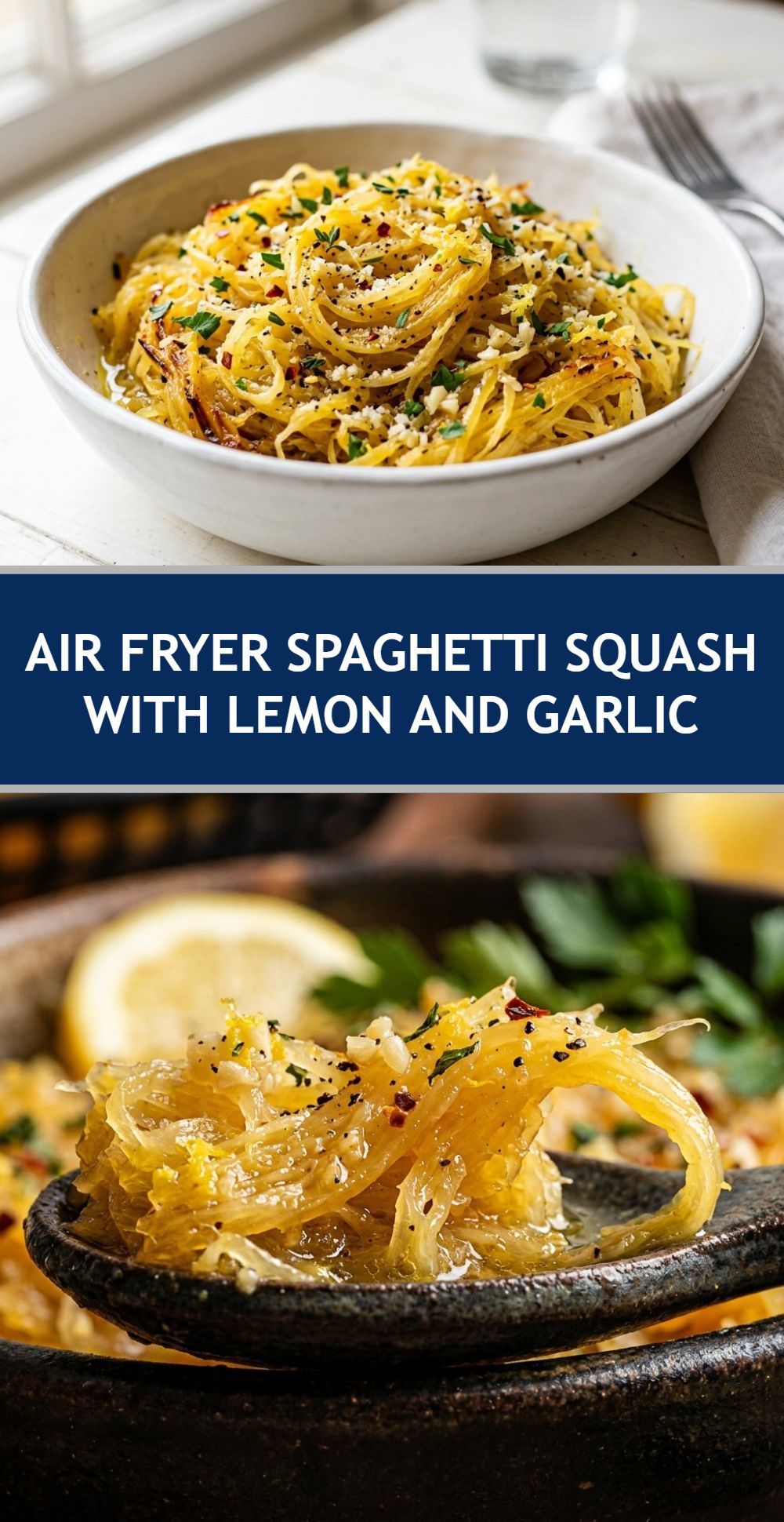 Air Fryer Spaghetti Squash Lemon Garlic
