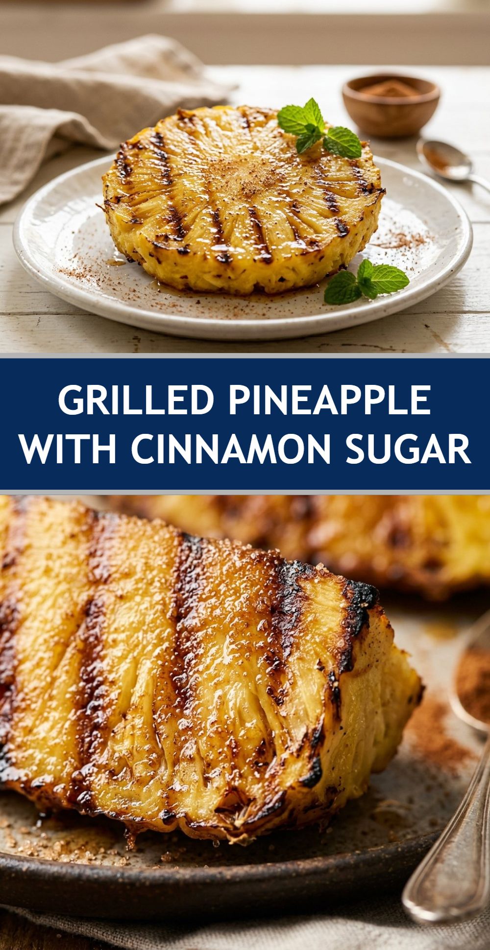 Grilled Pineapple With Cinnamon Sugar