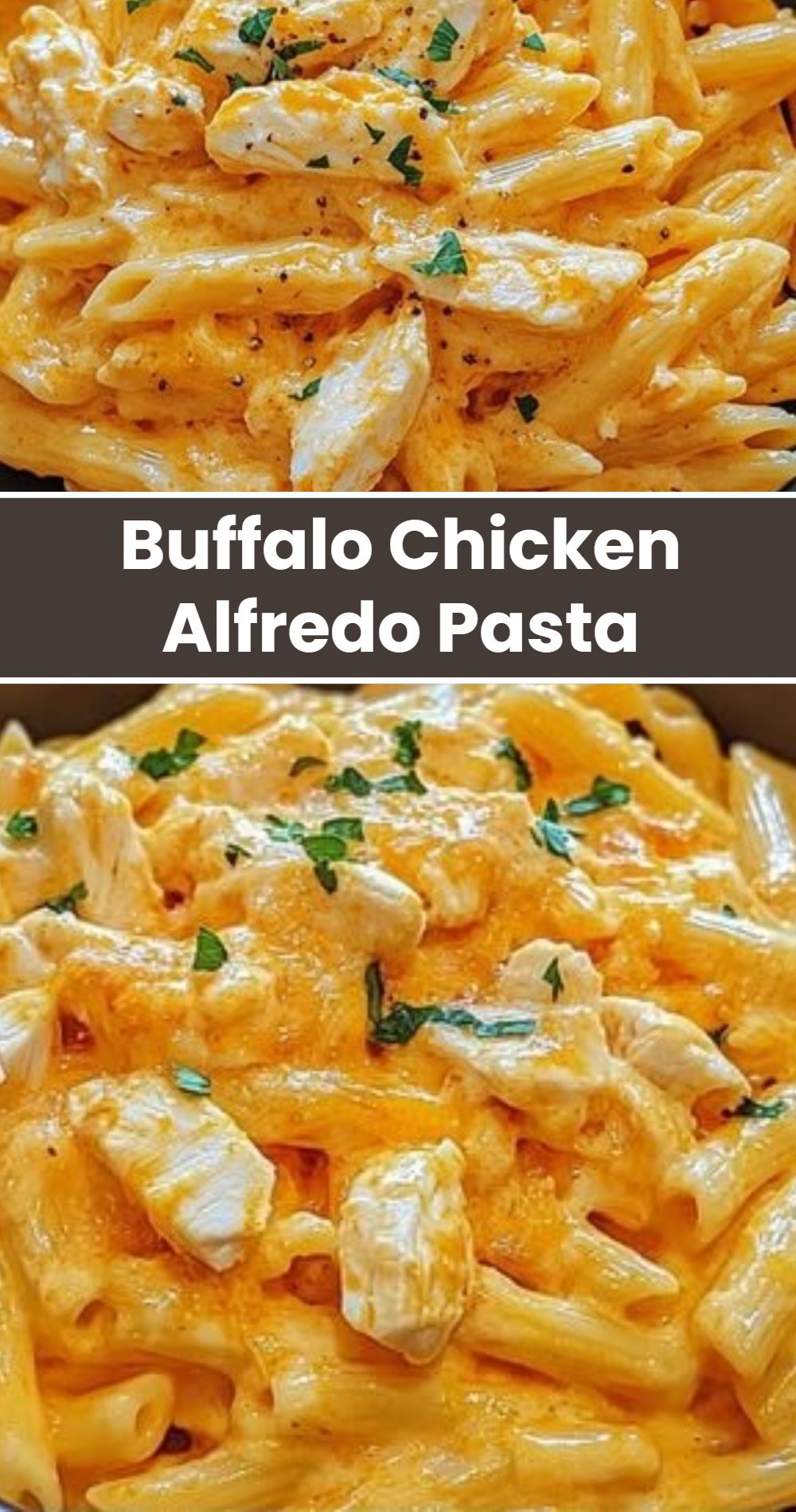 Buffalo Chicken Alfredo Pasta
