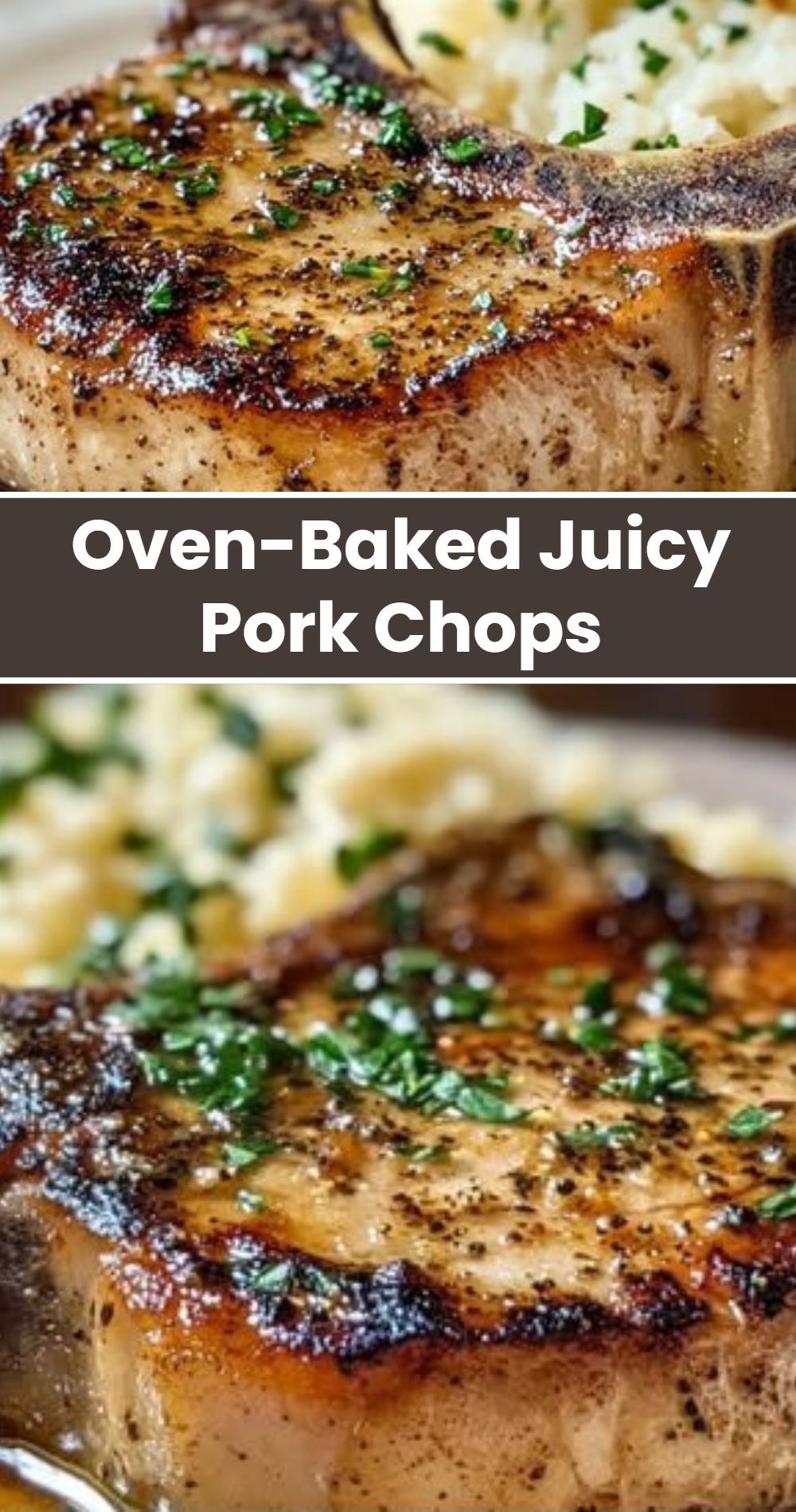 Oven Baked Juicy Pork Chops