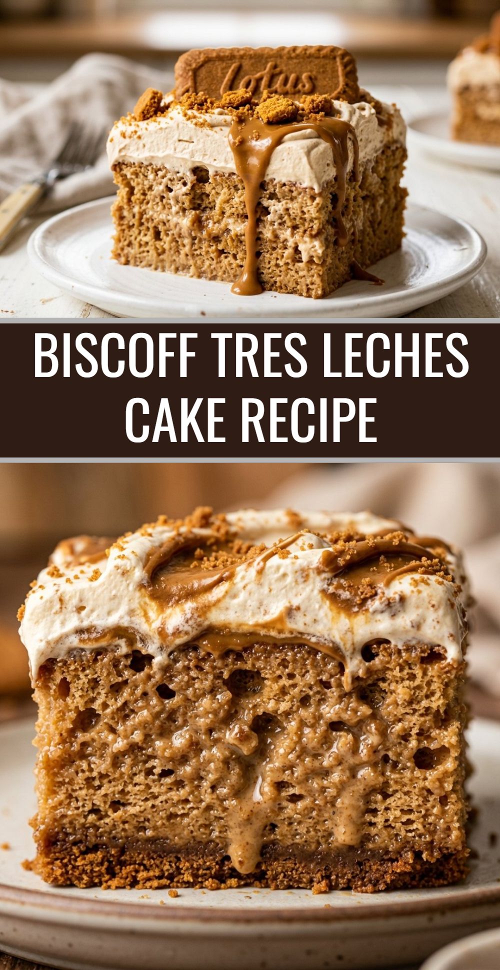 Biscoff Tres Leches Cake Recipe