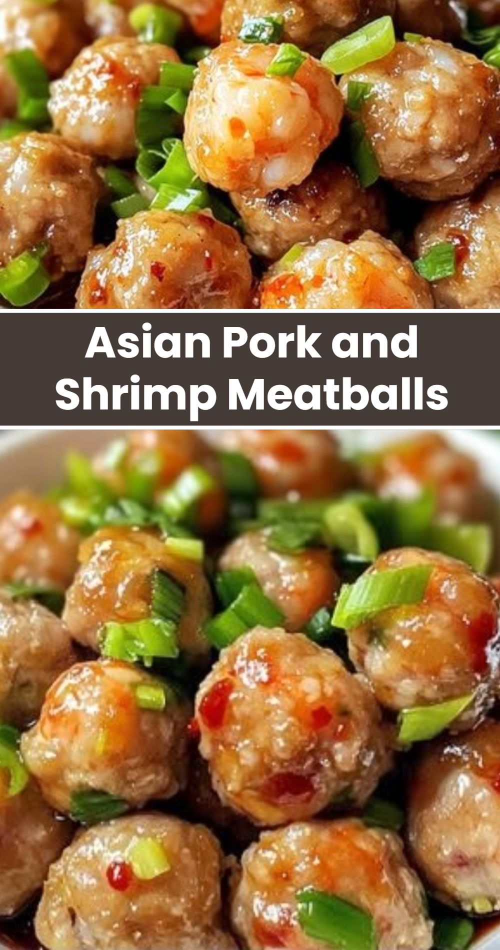 Asian Pork Shrimp Meatballs