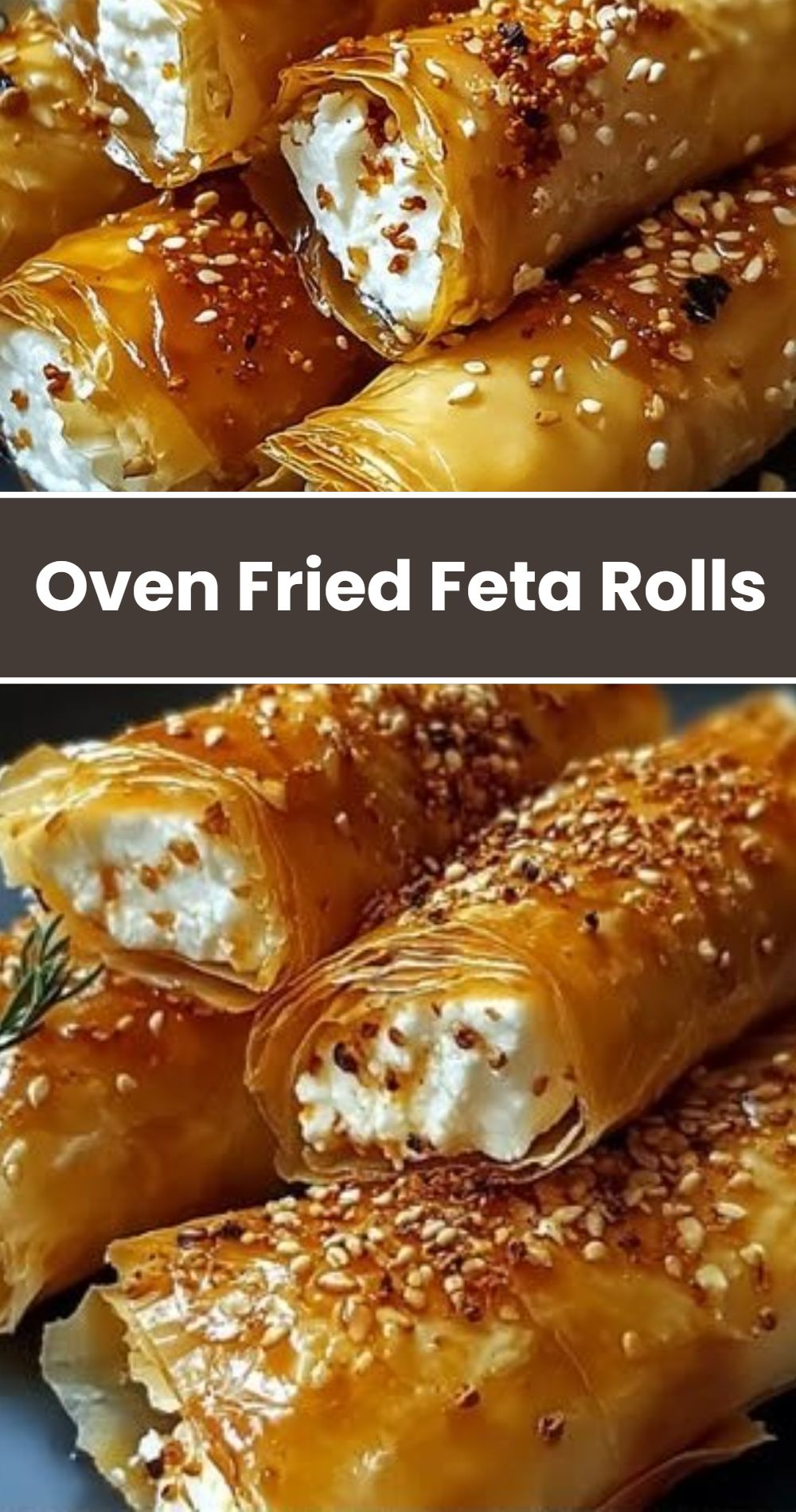Oven Fried Feta Rolls