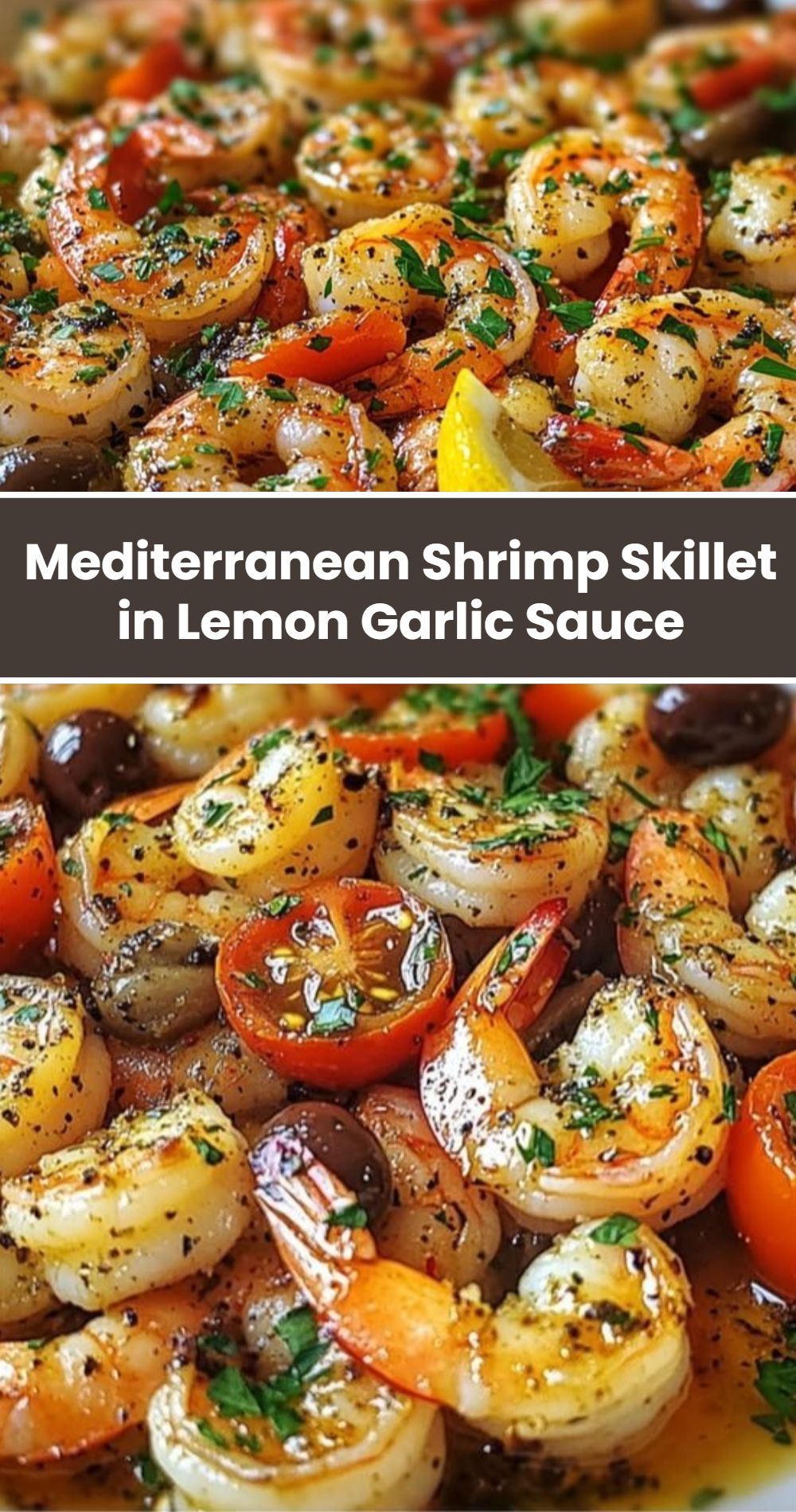 Mediterranean Shrimp Skillet Lemon Garlic Sauce