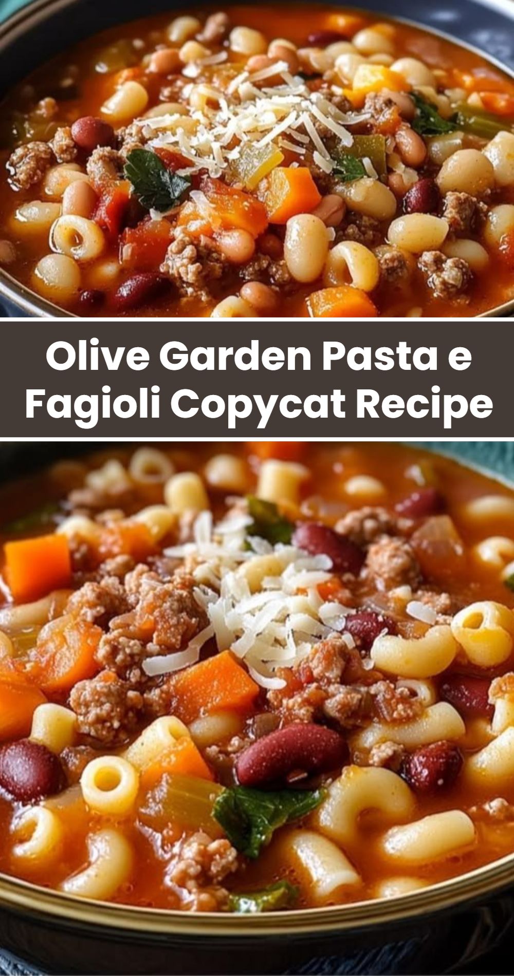 Olive Garden Pasta E Fagioli Copycat Recipe