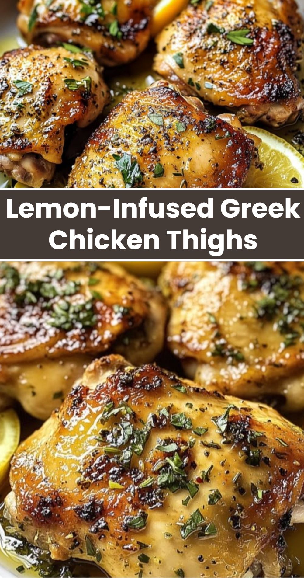 Lemon Infused Greek Chicken Thighs