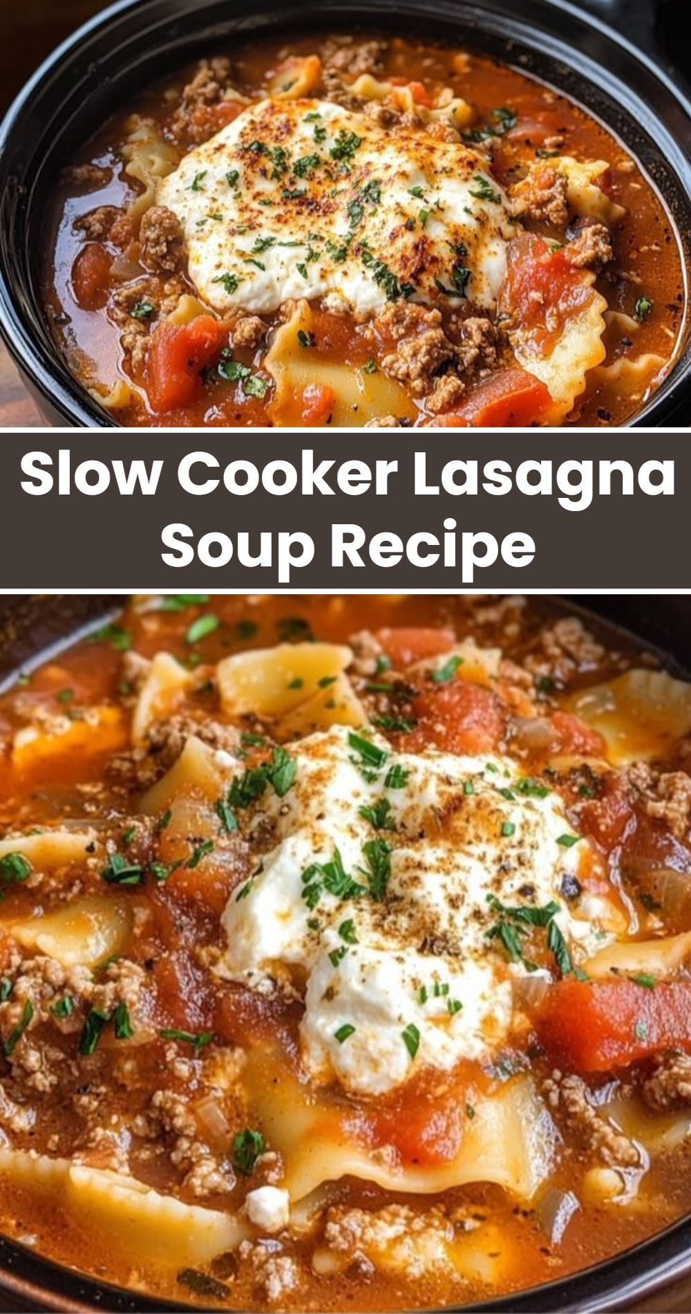 Slow Cooker Lasagna Soup Recipe