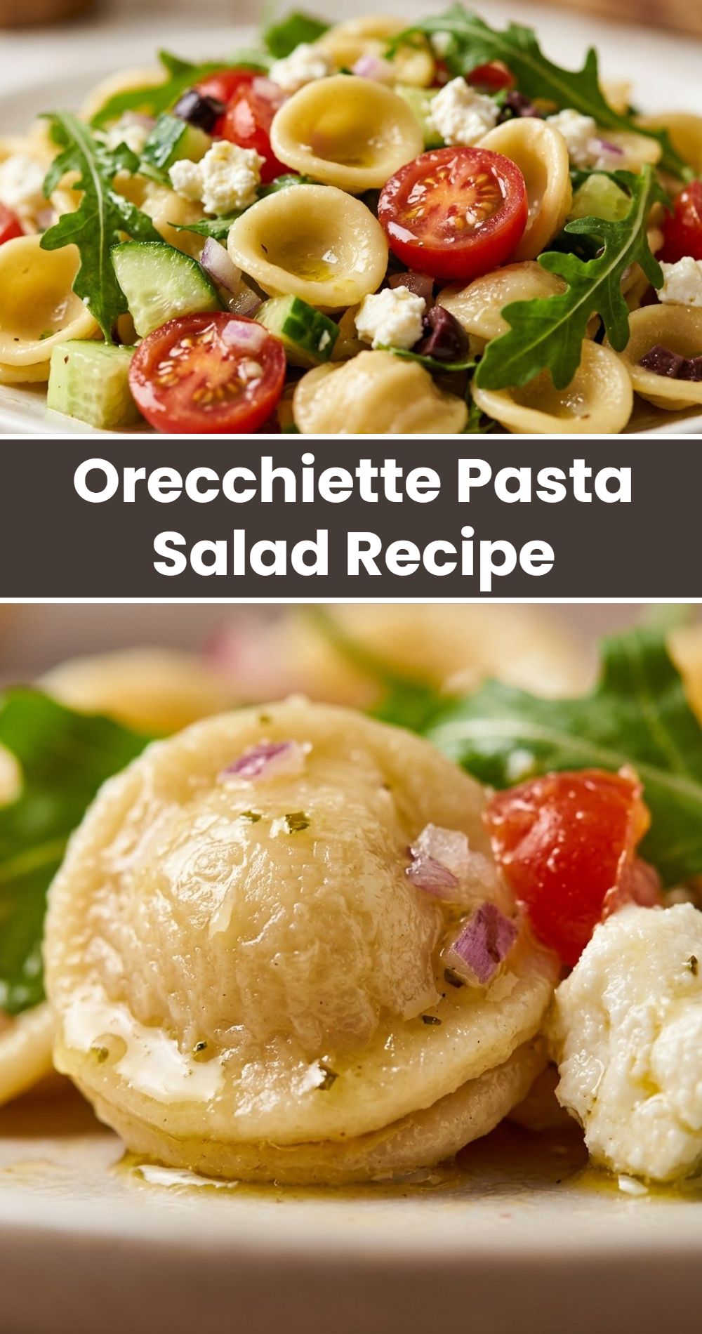 Orecchiette Pasta Salad Recipe