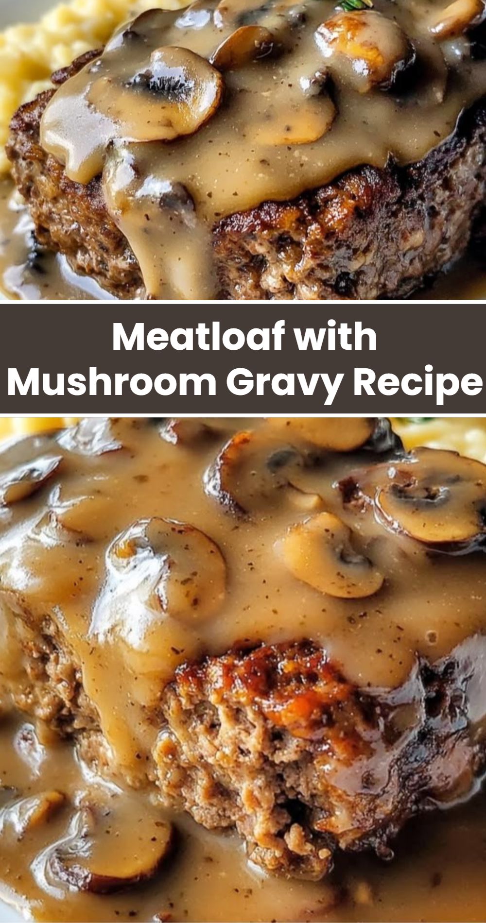Meatloaf Mushroom Gravy Recipe