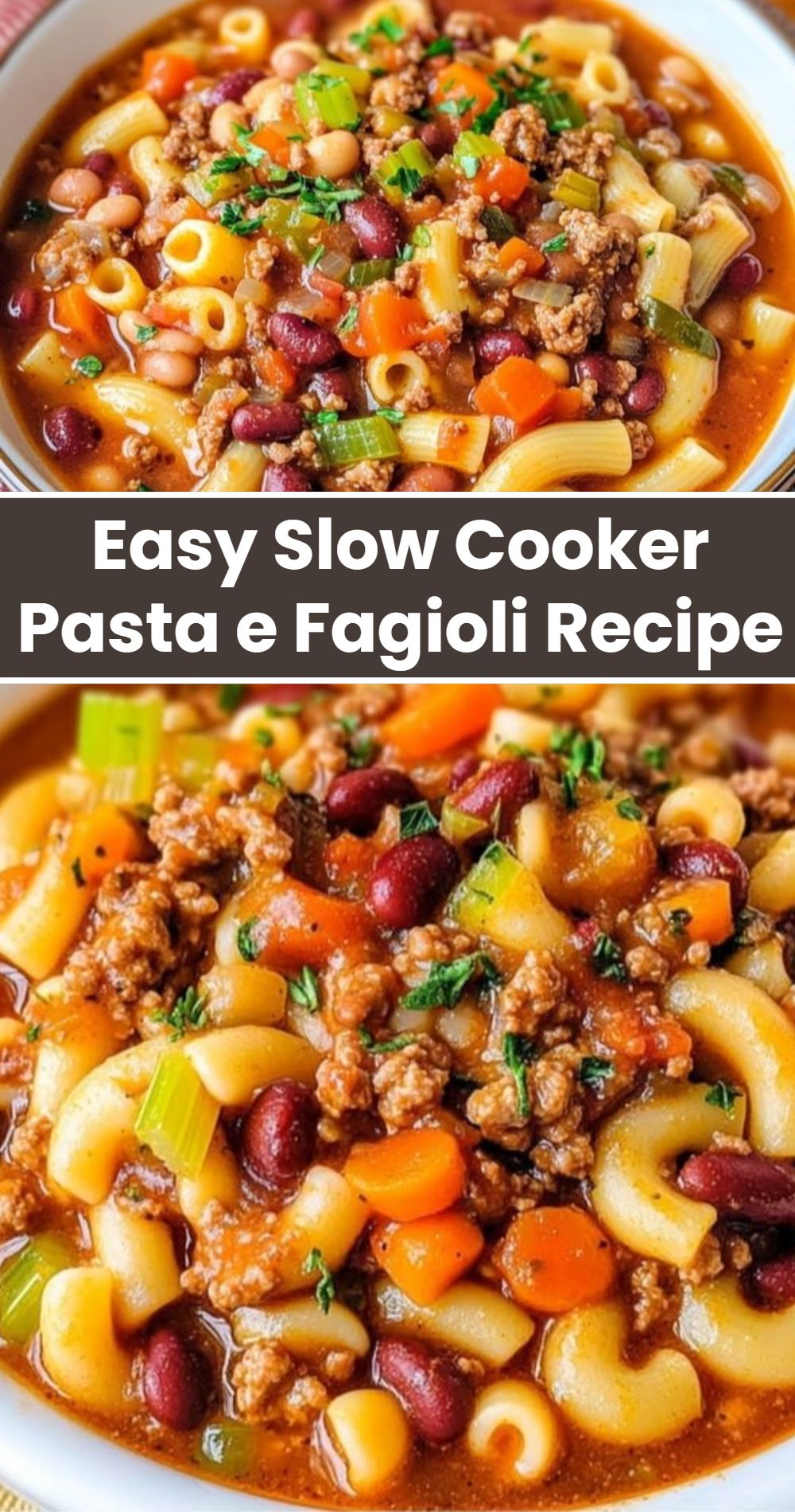Easy Slow Cooker Pasta E Fagioli Recipe