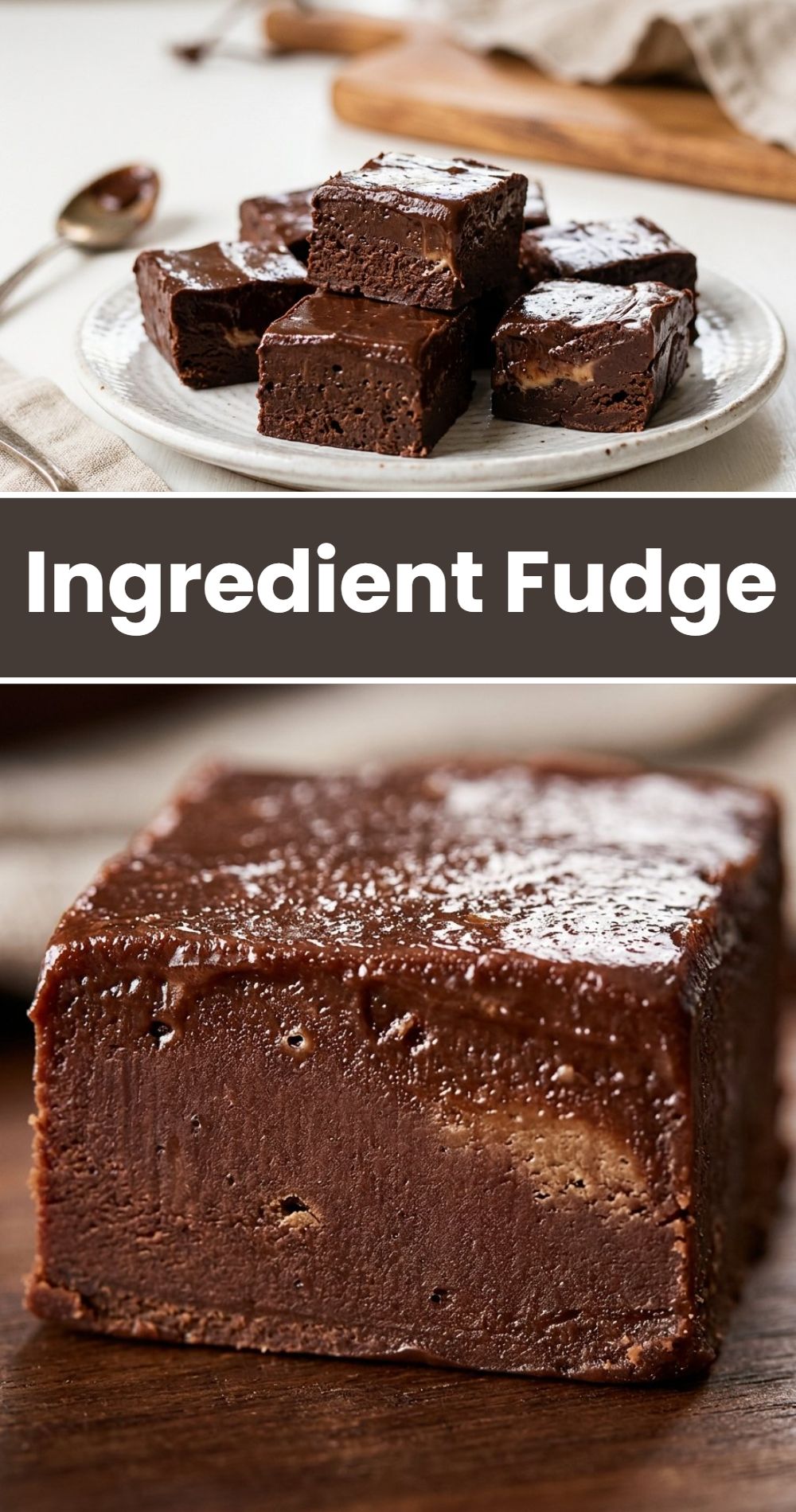 Ingredient Fudge Recipe