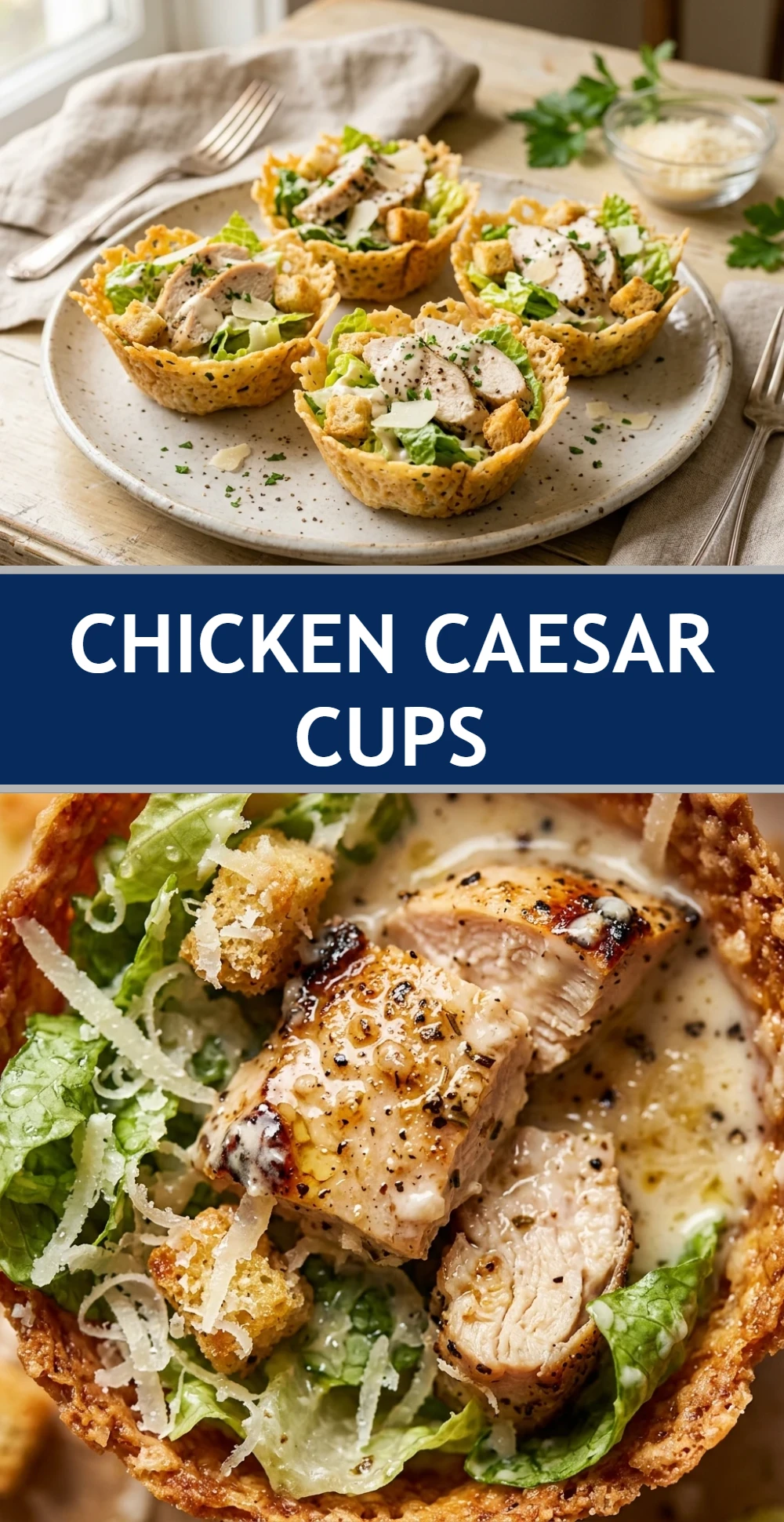 Chicken Caesar Cups