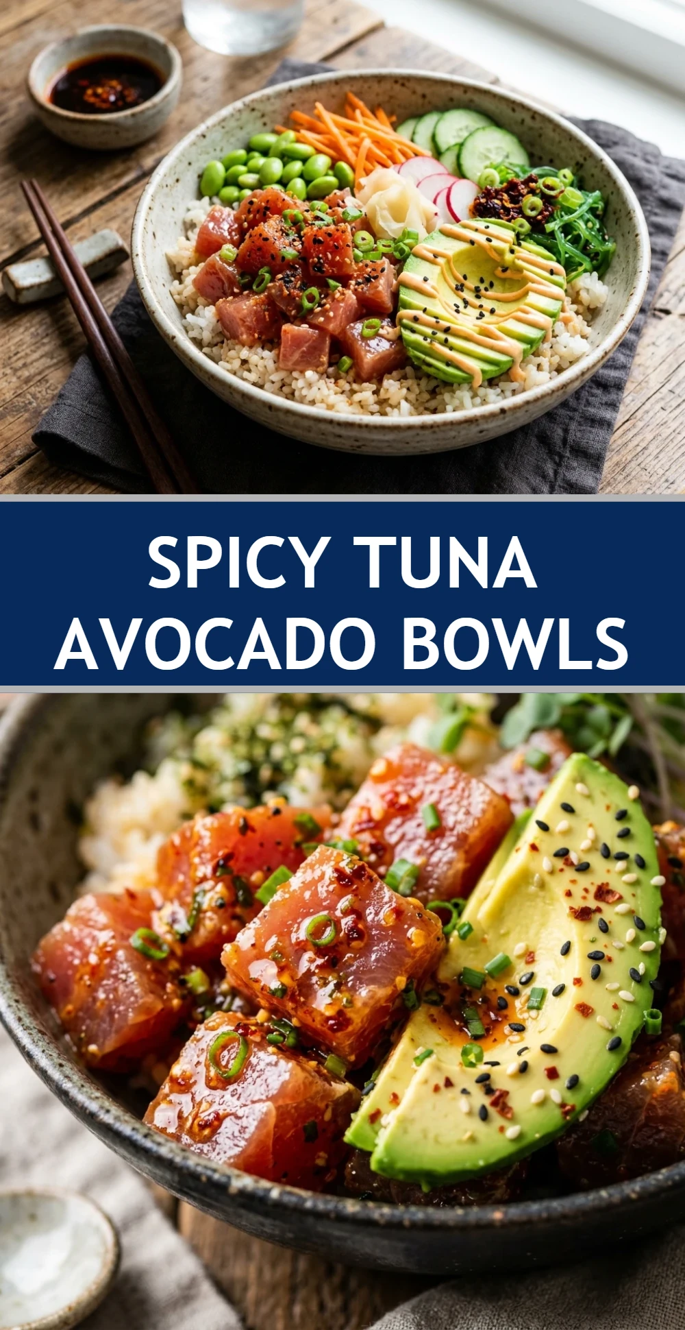 Spicy Tuna Avocado Bowls