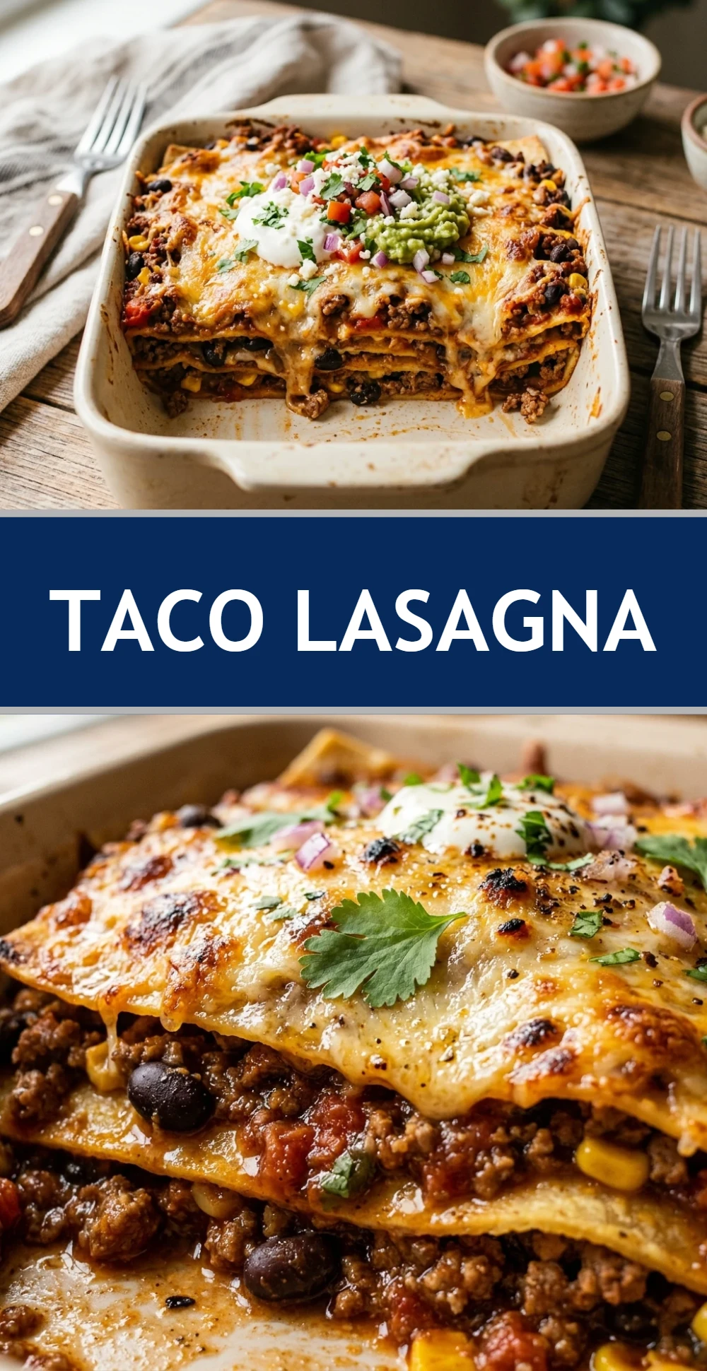 Taco Lasagna