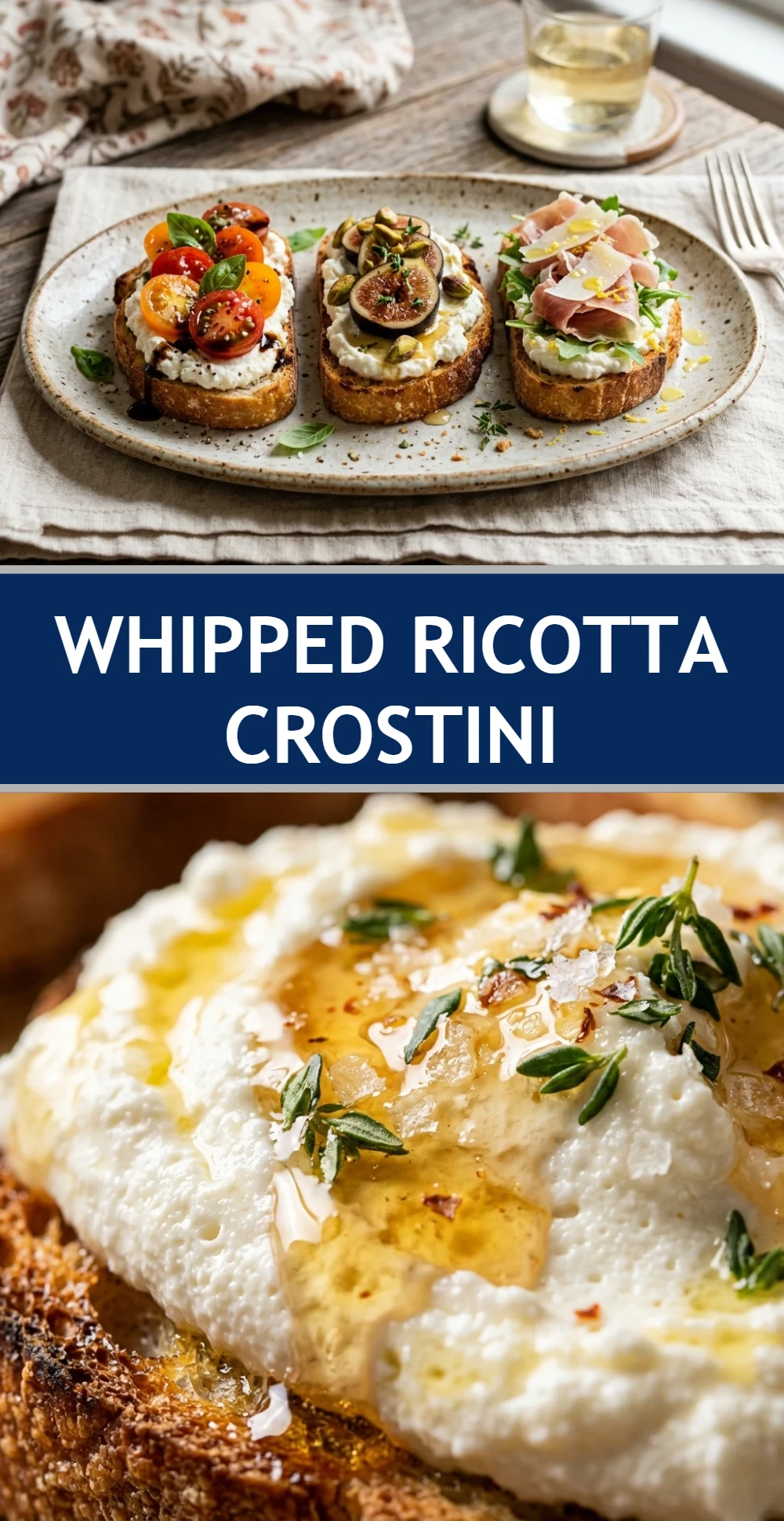 Whipped Ricotta Crostini