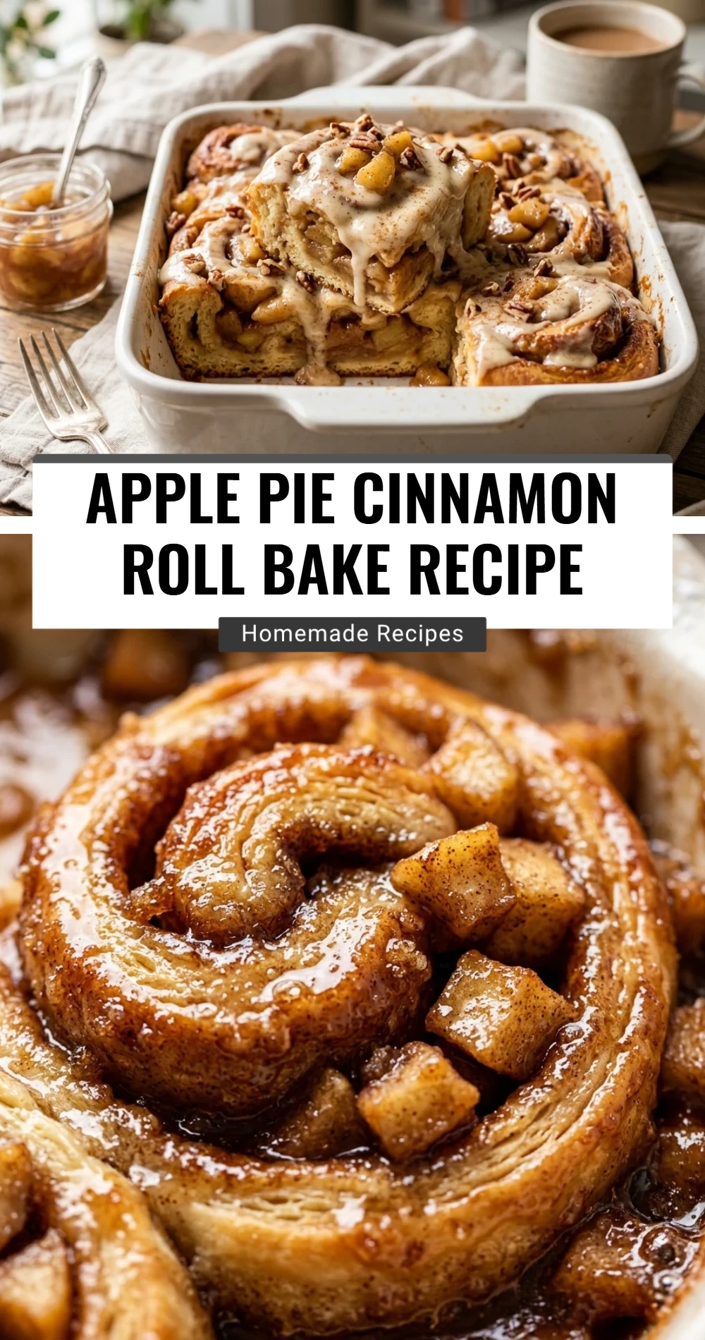 Apple Pie Cinnamon Roll Bake Recipe