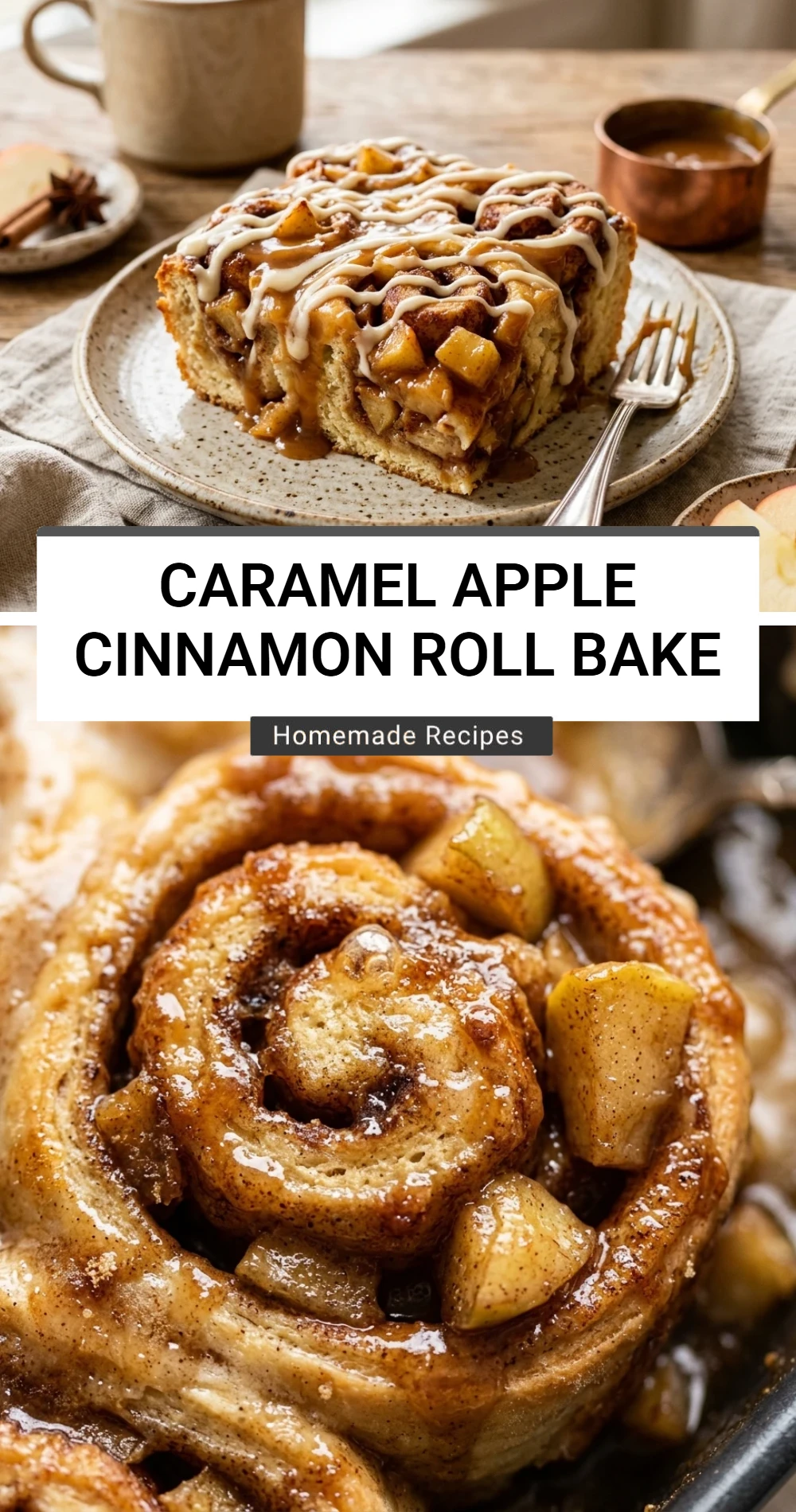 Caramel Apple Cinnamon Roll Bake