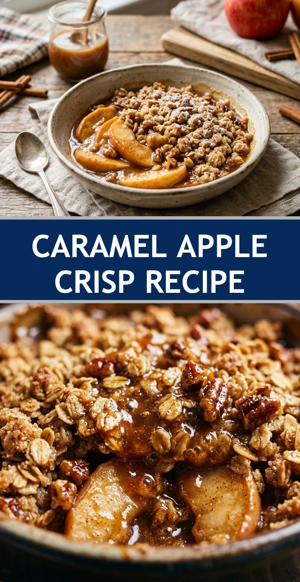 Caramel Apple Crisp Recipe
