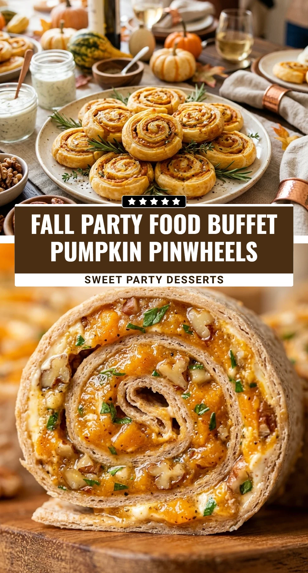 Fall Party Food Buffet Pumpkin Pinwheels