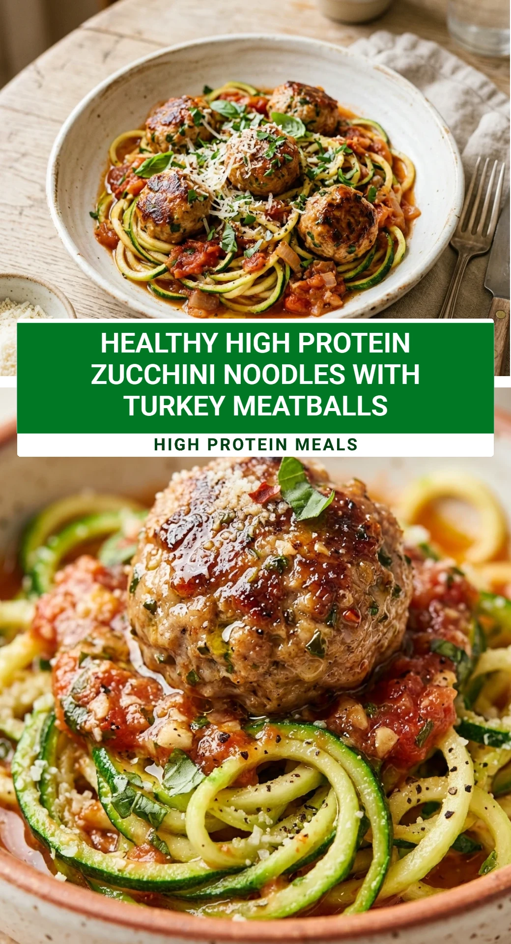Healthy High Protein Zucchini Noodles With Turkey Meatballs