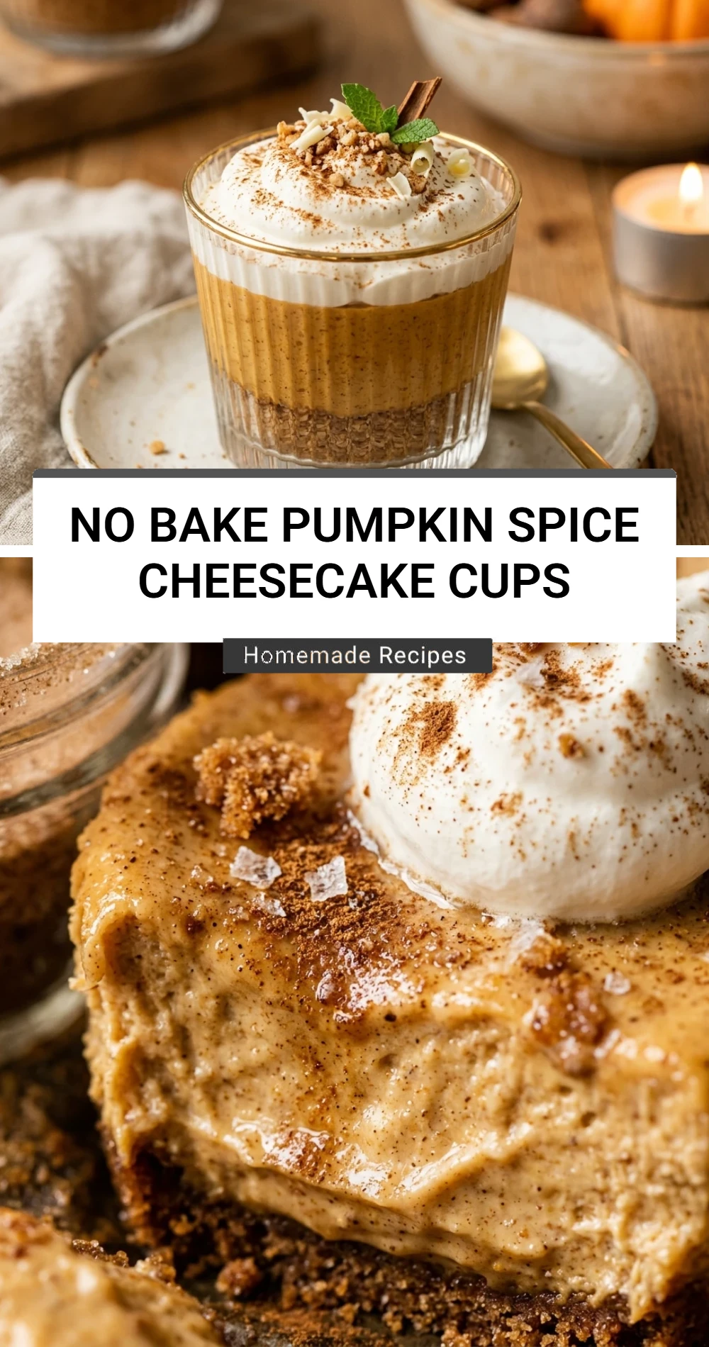 No Bake Pumpkin Spice Cheesecake Cups