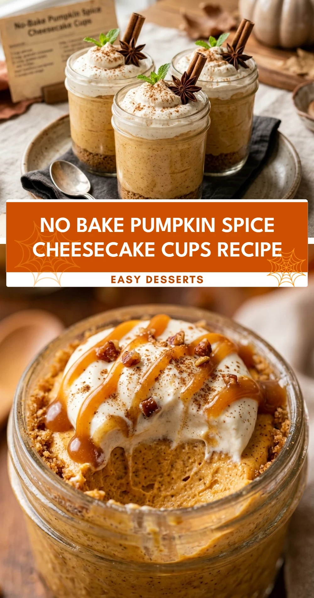 No Bake Pumpkin Spice Cheesecake Cups Recipe