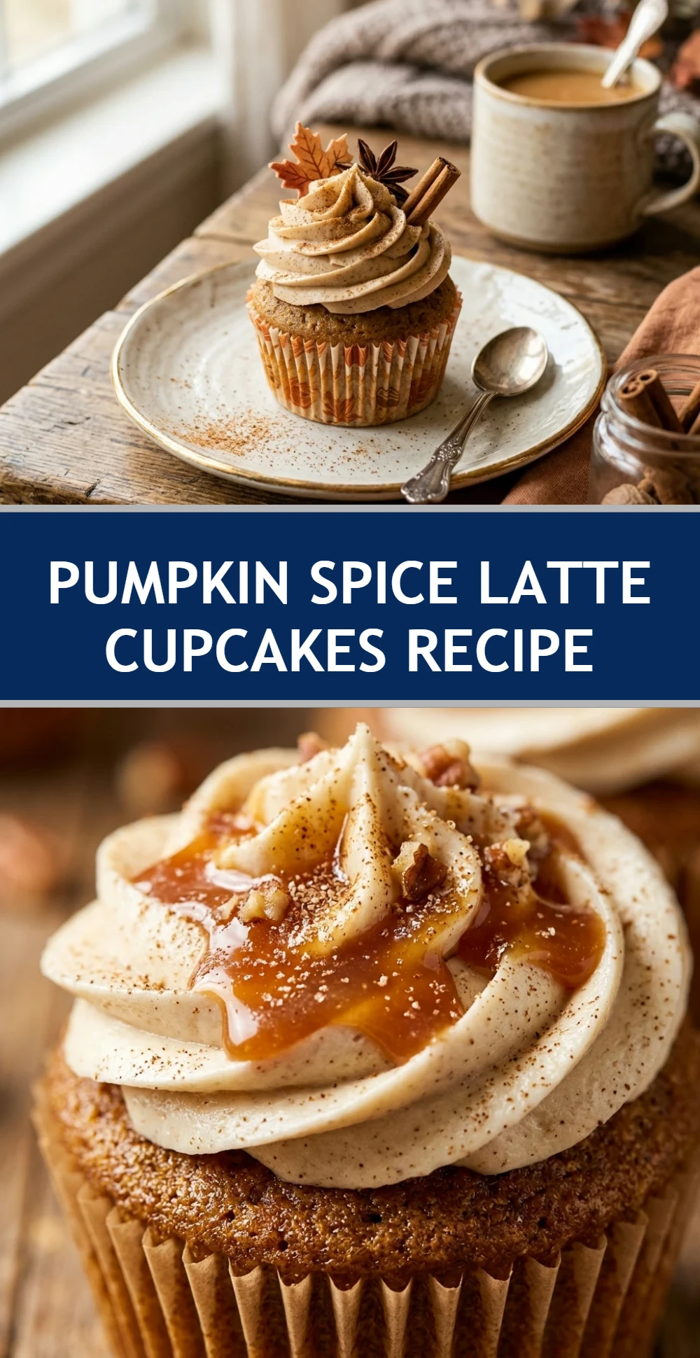 Pumpkin Spice Latte Cupcakes Recipe