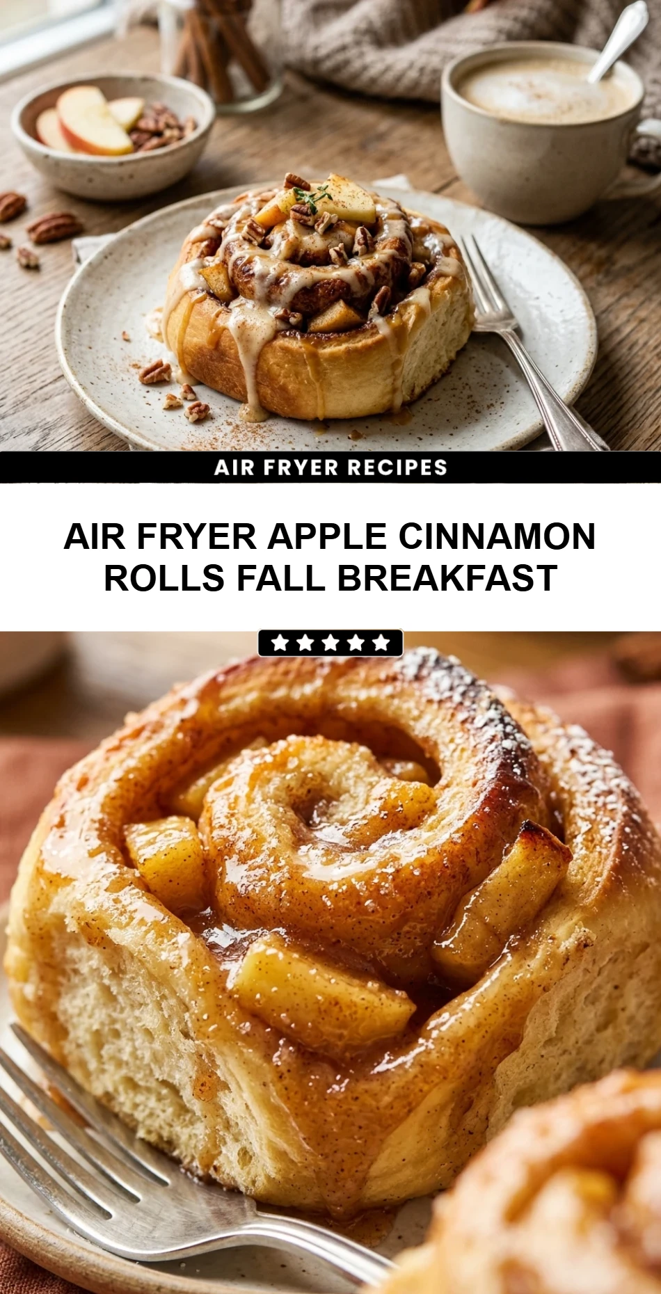 Air Fryer Apple Cinnamon Rolls Fall Breakfast