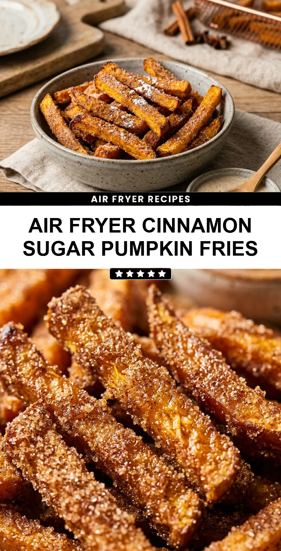 Air Fryer Cinnamon Sugar Pumpkin Fries