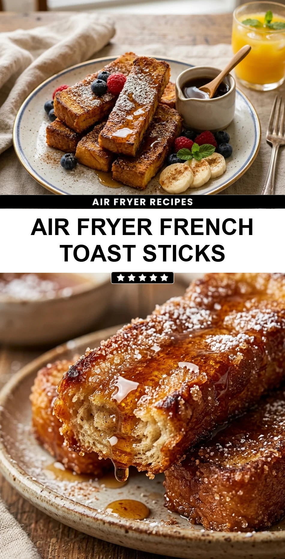 Air Fryer French Toast Sticks