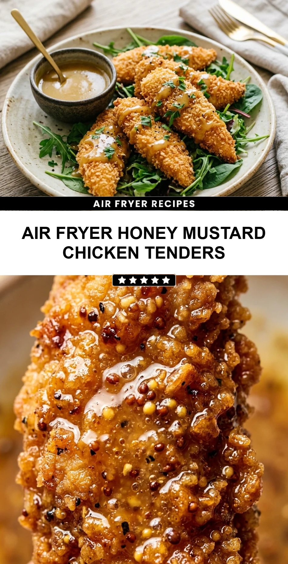 Air Fryer Honey Mustard Chicken Tenders