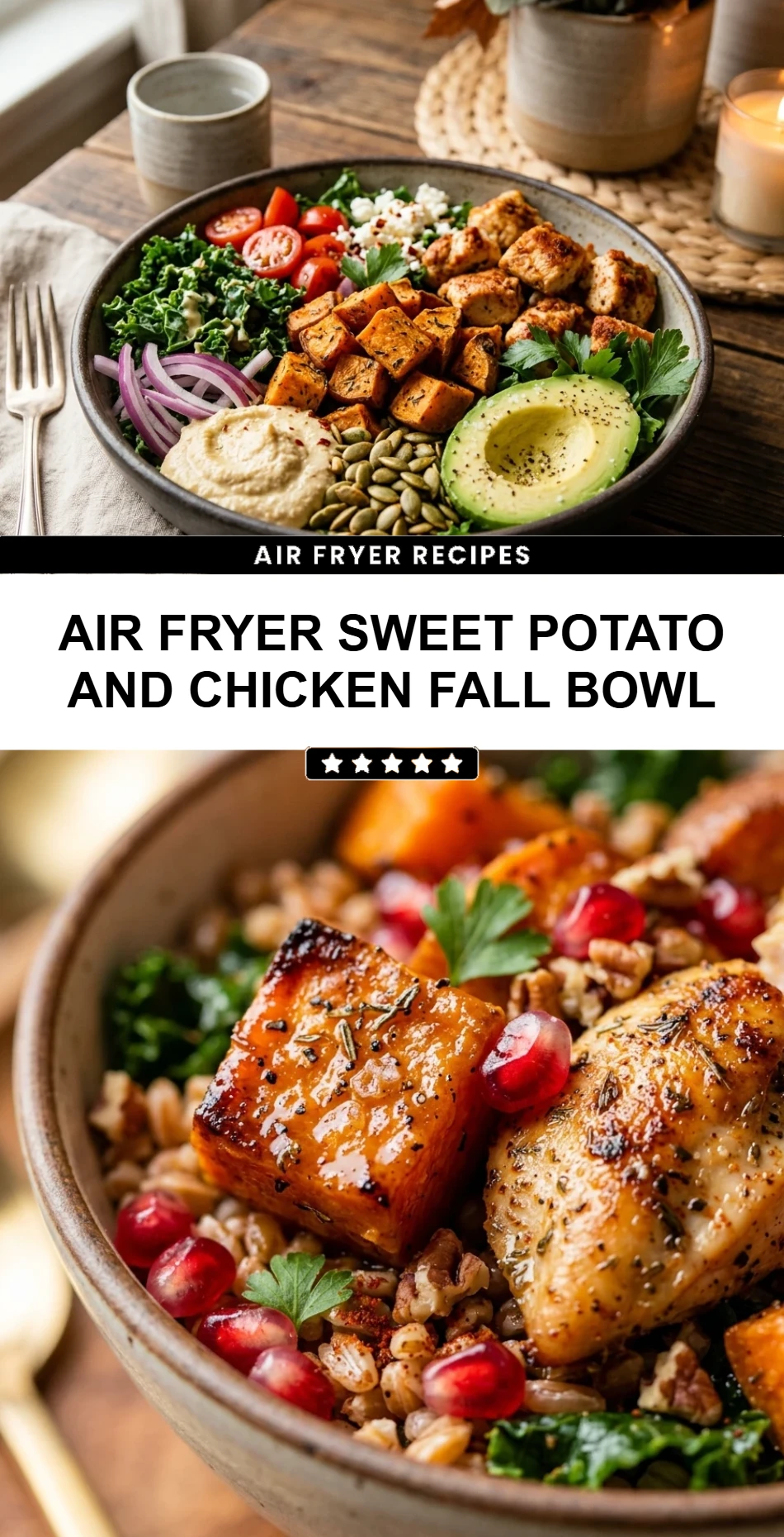 Air Fryer Sweet Potato and Chicken Fall Bowl