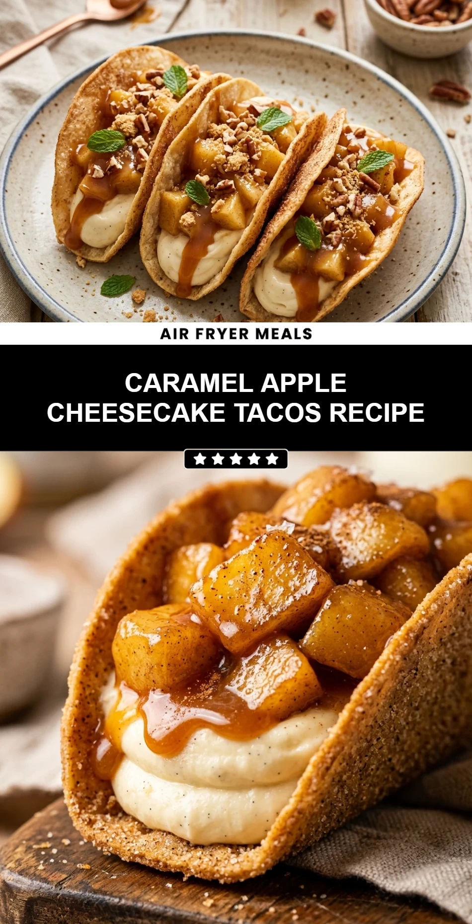 Caramel Apple Cheesecake Tacos Recipe