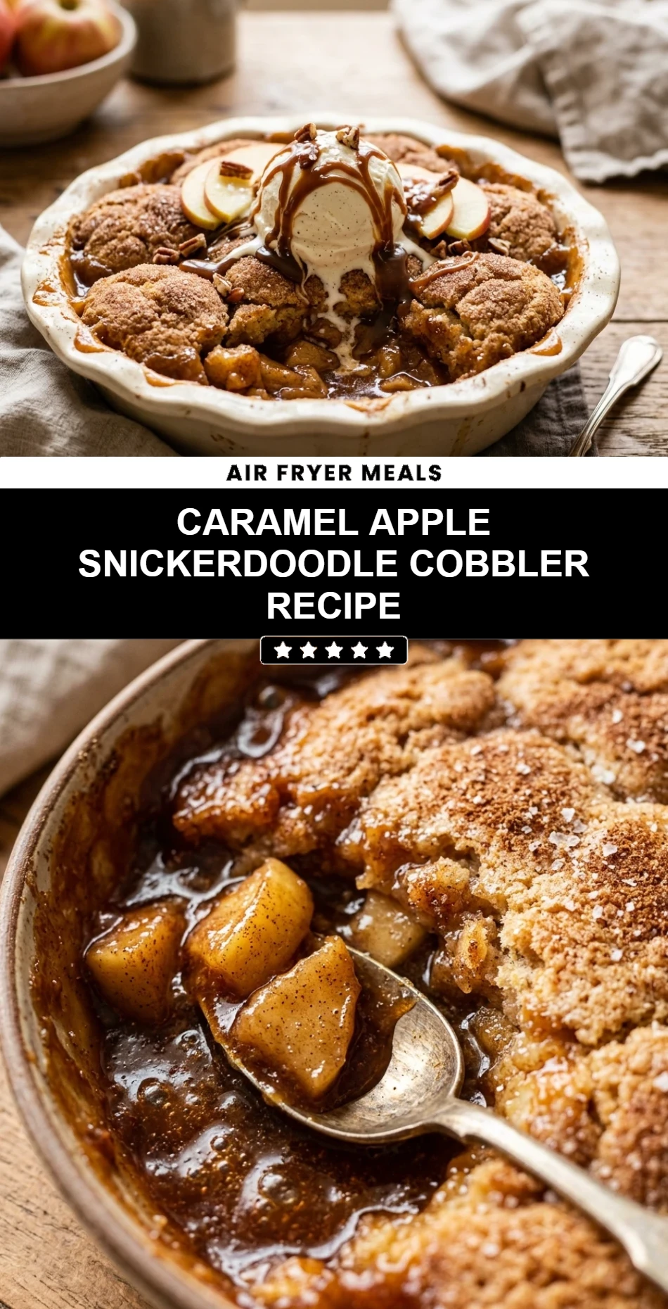 Caramel Apple Snickerdoodle Cobbler Recipe