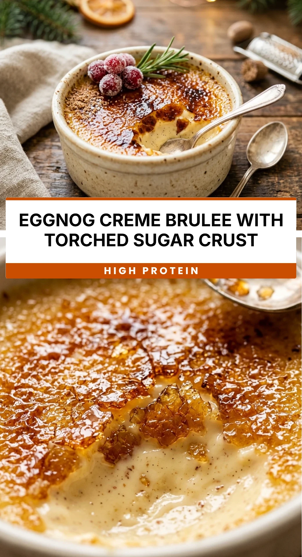 Eggnog Creme Brulee with Torched Sugar Crust