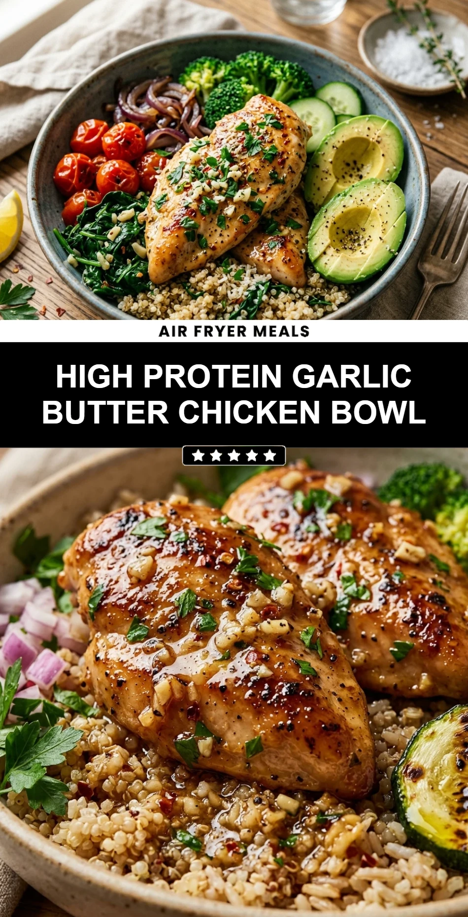 High Protein Garlic Butter Chicken Bowl
