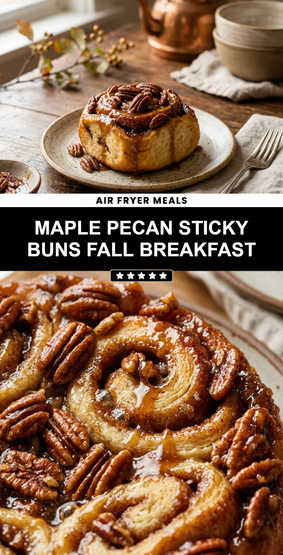 Maple Pecan Sticky Buns Fall Breakfast