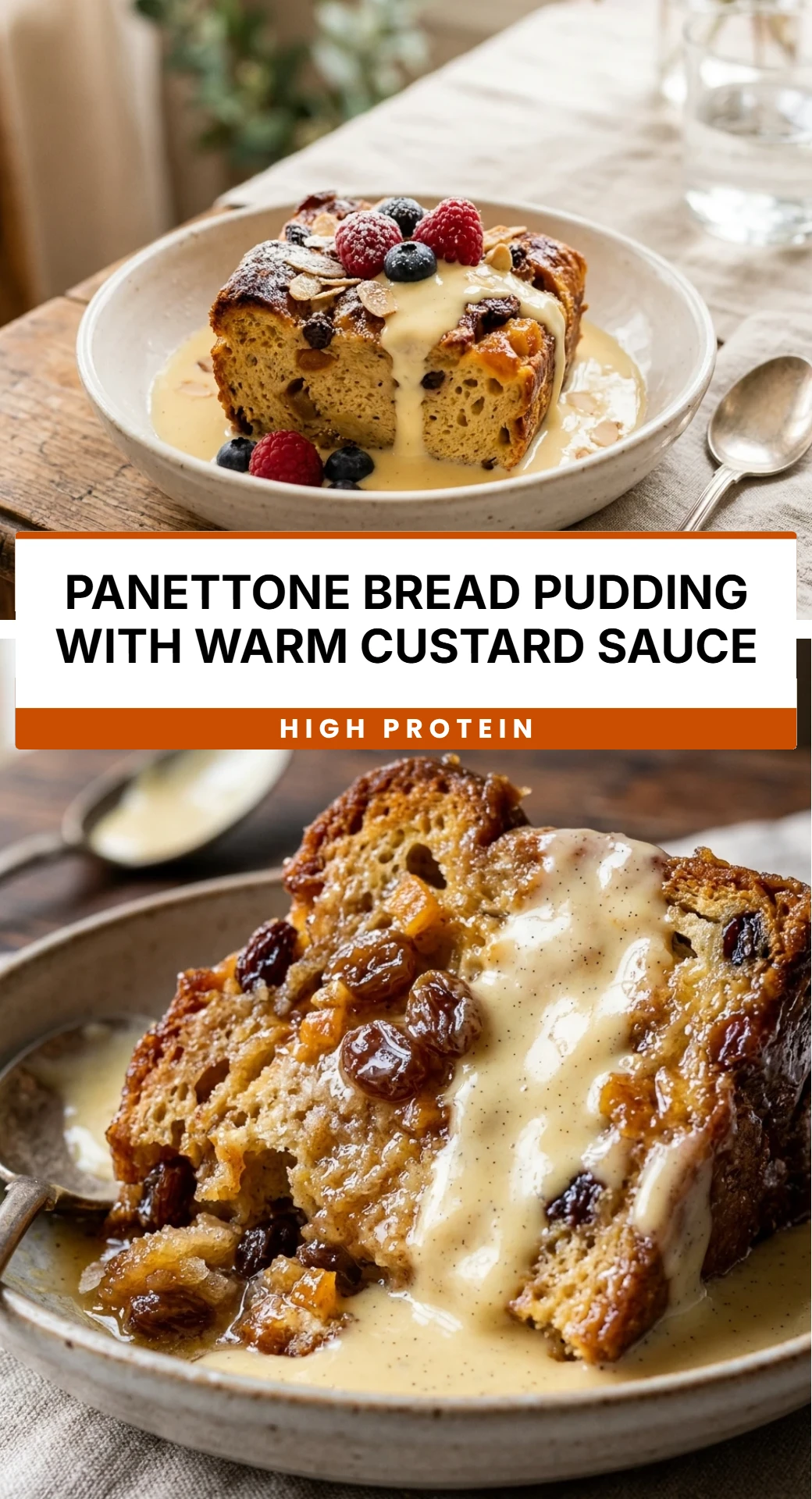 Panettone Bread Pudding with Warm Custard Sauce