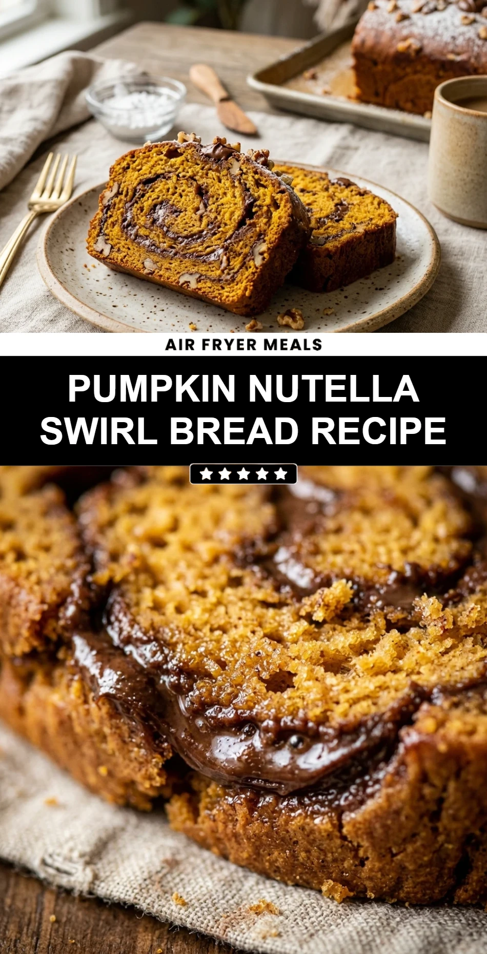 Pumpkin Nutella Swirl Bread Recipe