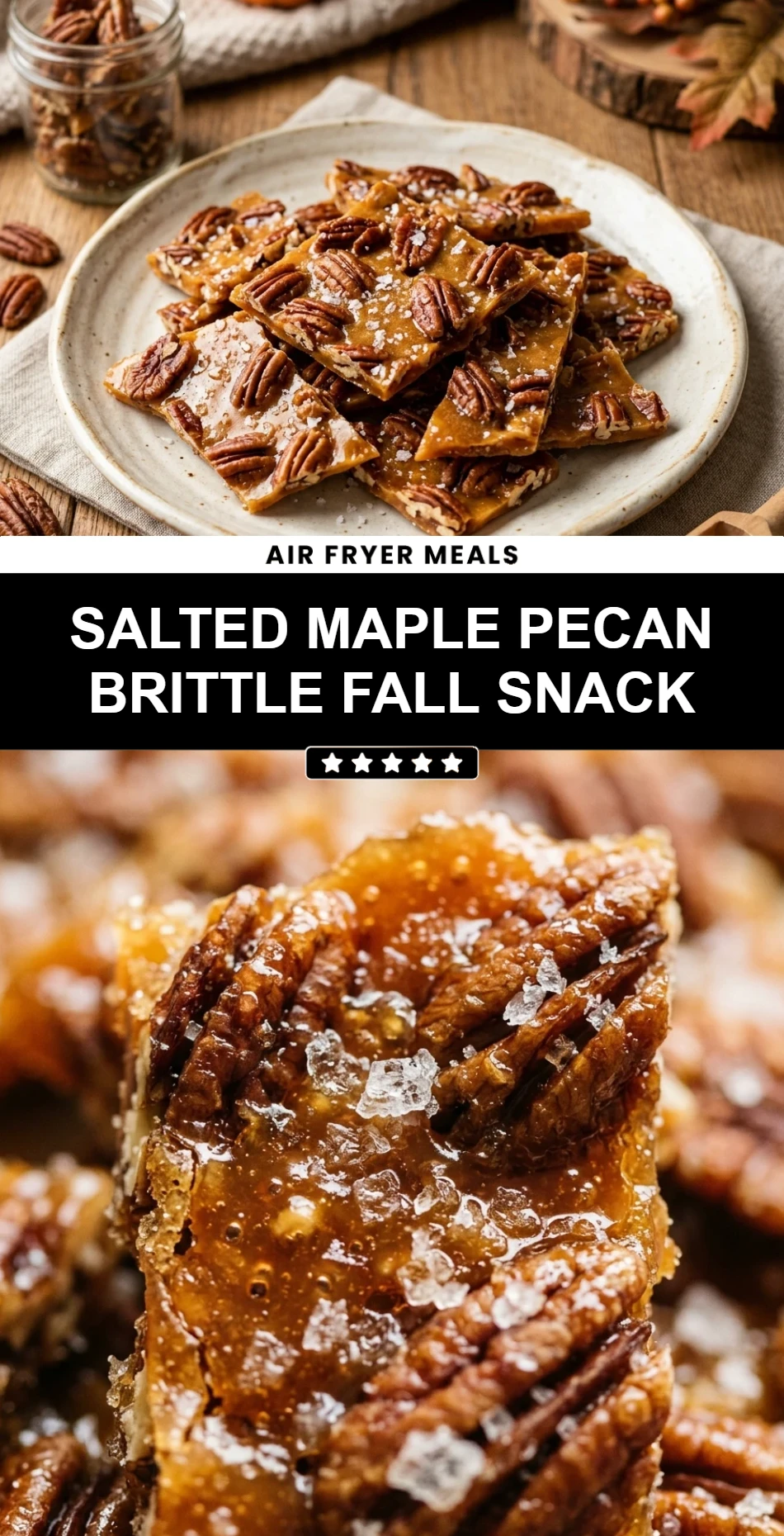 Salted Maple Pecan Brittle Fall Snack