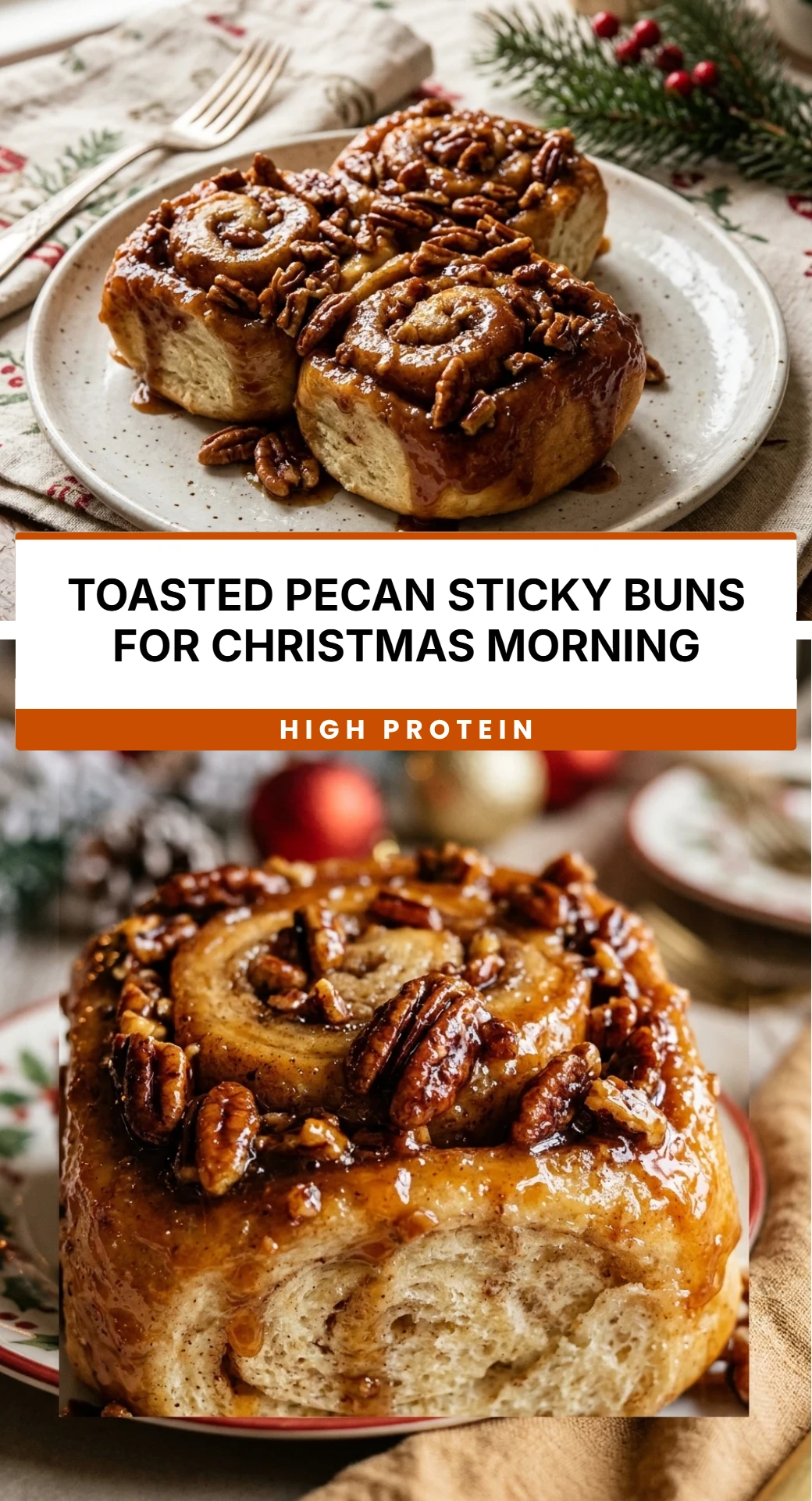 Toasted Pecan Sticky Buns for Christmas Morning